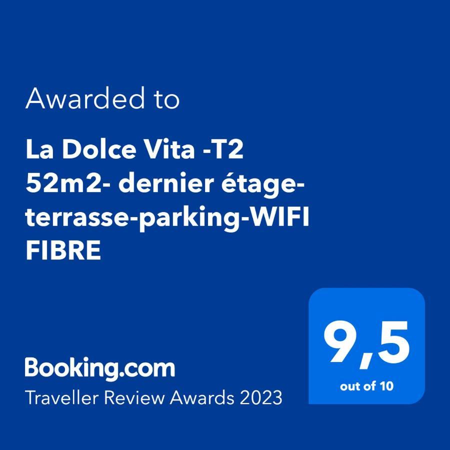 La Dolce Vita -T2 52M2- Dernier Etage- Terrasse-Parking-Wifi Fibre Tarbes Exterior photo